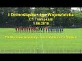 DLW 2019.06.01: FC Wrocław Academy -  Orzeł Ząbkowice Śląskie